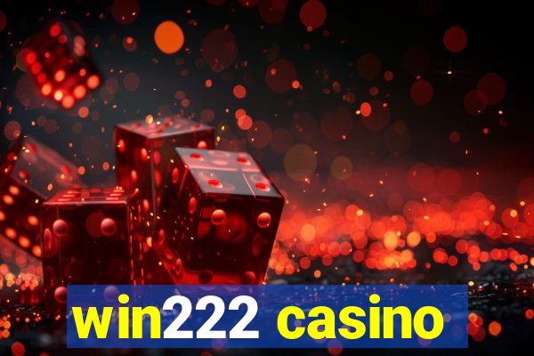win222 casino